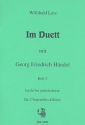 Im Duett mit G.F.Hndel Band 2 fr 2 Sopranblockflten Spielpartitur