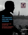 Die Jazzmusiker und ihre 3 Wnsche