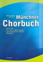 Mnchner Chorbuch fr gem Chor a cappella (z.T. mit Instrumenten) Partitur