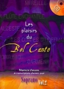 Les Plaisirs du Bel Canto Vol.2 (+CD) pour soprano et piano