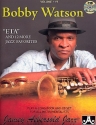 Bobby Watson (+2 CD's): for all instruments Aebersold vol.119