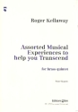Assorted Musical Experiences to help You transcend fr 2 Trompeten, Horn, Posaune und Tuba,  Partitur und Stimmen