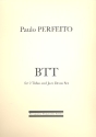 BTT fr 2 Tuben und Jazz-Drumset Partitur und Stimmen