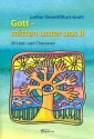 Gott - mitten unter uns Band 2 fr gem Chor und Instrumente Partitur