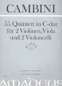 Quintett C-Dur Nr.55 fr 2 Violinen, Viola und 2 Violoncelli Partitur und Stimmen