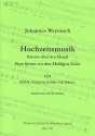 Hochzeitsmusik Kantate ber den Choral Nun bitten wir den Heiligen Geist fr Flte, Violine, gem Chor und Orgel,  Partitur