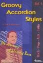 Groovy Accordion Styles Band 1 fr Akkordeon