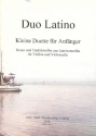 Duo Latino fr Violine und Violoncello 2 Spielpartituren