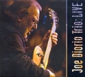 Joe Diorio Trio - Live CD