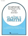 Symphonic Warm Ups: for band clarinet 2