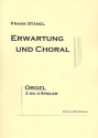 Erwartung und Choral für 2-4 Organisten an 1-4 Orgeln (Harmonium) Spielpartitur