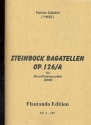Steinbock Bagatellen op.126,a fr 4 Blockflten (STBGb) Partitur und Stimmen
