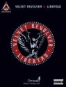 Velvet Revolver: Libertad songbook vocal/guitar/tab Recorded Versions