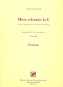 Missa solemnis C-Dur fr 4 Soli, gem Chor, Orchester und Orgel Partitur