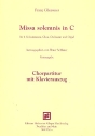 Missa solemnis C-Dur fr 4 Soli, gem Chor, Orchester und Orgel Chorpartitur (Klavierauszug)