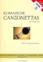 Kubanische Canzonettas Band 2 (+CD): für Gitarre/Tabulatur