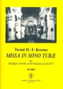 Missa In Sono Tubae for mixed chorus and brass quintet score