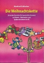 Die Weihnachtskette fr gem Chor a cappella (Blser ad lib) Partitur