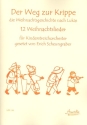 Der Weg zur Krippe fr Kinder-Streichorchester Spielpartitur mit Zwischentexten