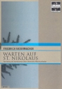 Warten auf St. Nikolaus fr 2 Trompeten, Horn in F, Posaune und Tuba Partitur und Stimmen