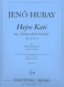 Hejre Kati op.32,4 fr Violine und Klavier