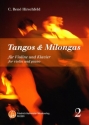 Tangos und Milongas Band 2: für Violine und Klavier