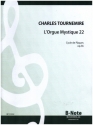 Orgelwerke Band 31 L'Orgue mystique op.56 Livre 22