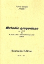 Melodie gregorienne op.135d fr 4 Blockflten (ABGbKb) Partitur und Stimmen