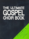 The ultimate Gospel Choir Book vol.4 fr gem Chor und Klavier Partitur