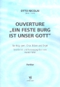 Ouverture ein Feste Burg Ist unser Gott fr 4str. gem Chor/Blser/Orgel partitur