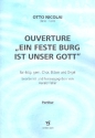 Ouverture ein Feste Burg Ist unser Gott fr 4str. gem Chor/Blser/Orgel partitur