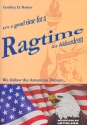 It's a good Time for a Ragtime: für Akkordeon