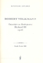 Overtre zu Shakespears Richard III op.68 fr Orchester Studienpartitur