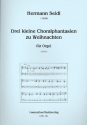 3 kleine Choralfantasien zu Weihnachten fr Orgel