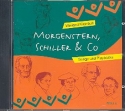 Morgenstern, Schiller & Co CD (Songs und Playbacks)