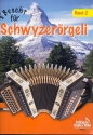 S'Bescht fr Schwyzerrgeli Band 2