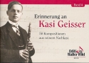 Erinnerung an Kasi Geisser Band 4: fr Klarinette