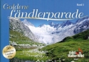 Goldene Lndlerparade 1: fr Klarinette (Saxophon)