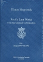 Bach's Lute Works from the Guitarist's Perspective vol.1 Suites BWV995-996