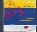 Zeichen deiner Liebe CD zum Blserheft 2011