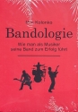 Bandologie (+Plektrum) Wie man als Musiker seine Band zum Erfolg fhrt