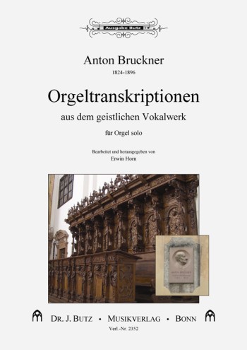 Orgeltranskriptionen aus dem geistlichen Vokalwerk fr Orgel solo