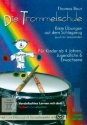Die Trommelschule Band 1 (+DVD) Buch und Trommelstcke