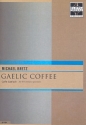 Gaelic Coffee fr 2 Trompeten, Horn in F, Posaune und Tuba Partitur und Stimmen