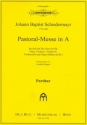Pastoral-Messe A-Dur fr Soli, gem Chor und Instrumente Partitur