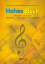 Hohes Blech  fr 4-5 Blechblser (hoch) Spielpartitur mit Trompeten in C