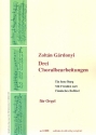 3 Choralbearbeitungen fr Orgel