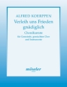 Verleih uns Frieden gndiglich fr gem Chor, Gemeinde und Instrumente Partitur