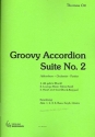 Groovy Accordion Suite Nr.2 fr Akkordeonorchester Partitur