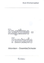 Ragtime-Fantasie: fr Akkordeonorchester Partitur